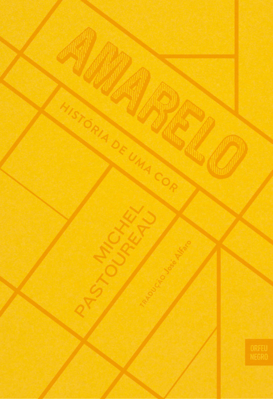 Amarelo - História de Uma Cor