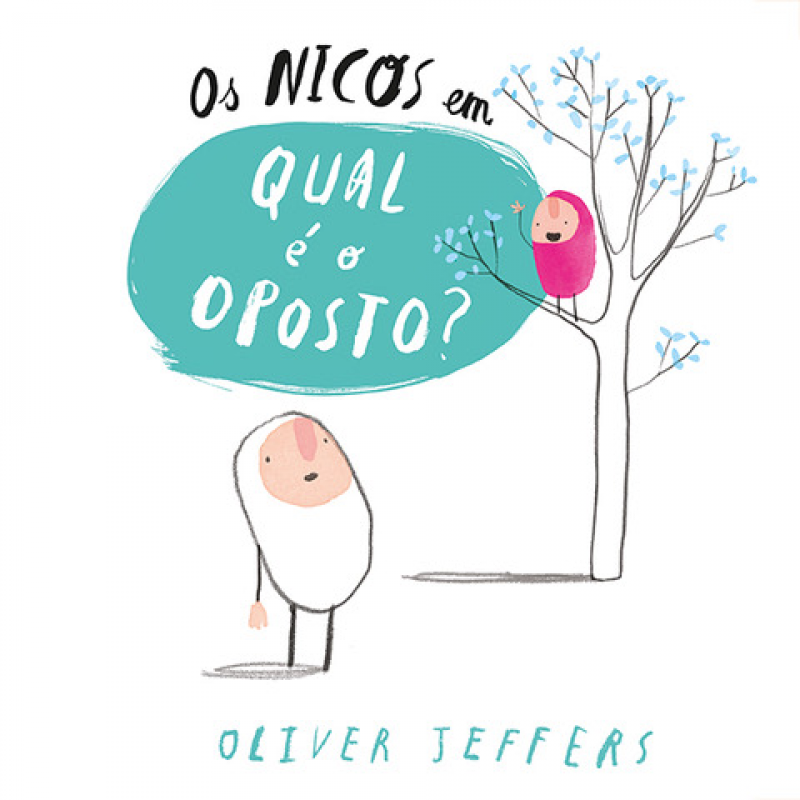 Os Nicos em Qual é o Oposto?