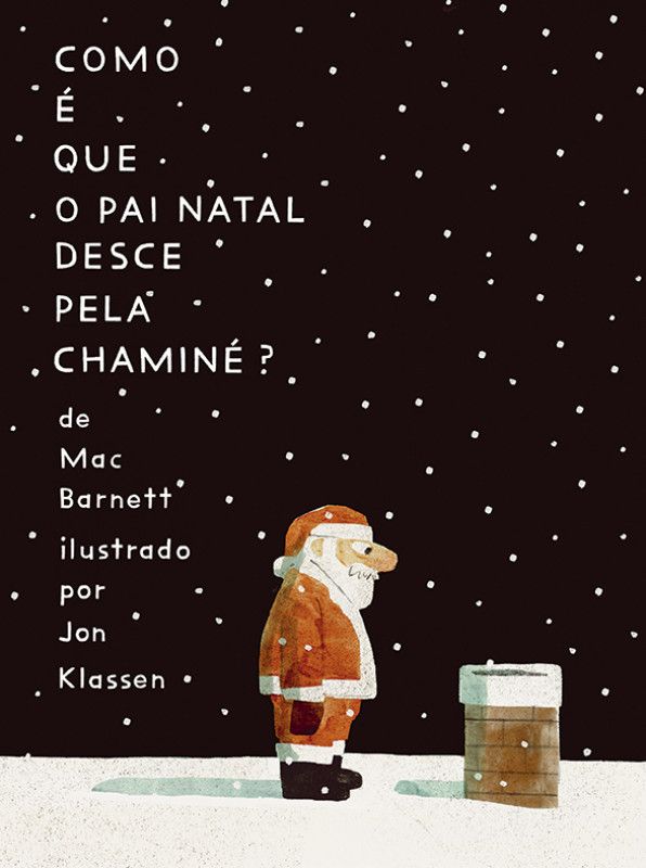 Como é que o Pai Natal Desce pela chaminé?