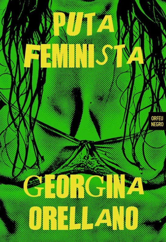 Puta Feminista - Histórias de Uma Trabalhadora Sexual