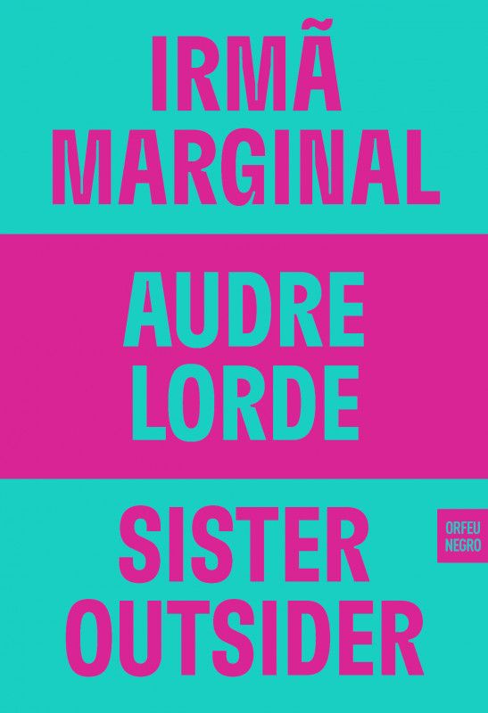 Irmã Marginal - Sister Outsider