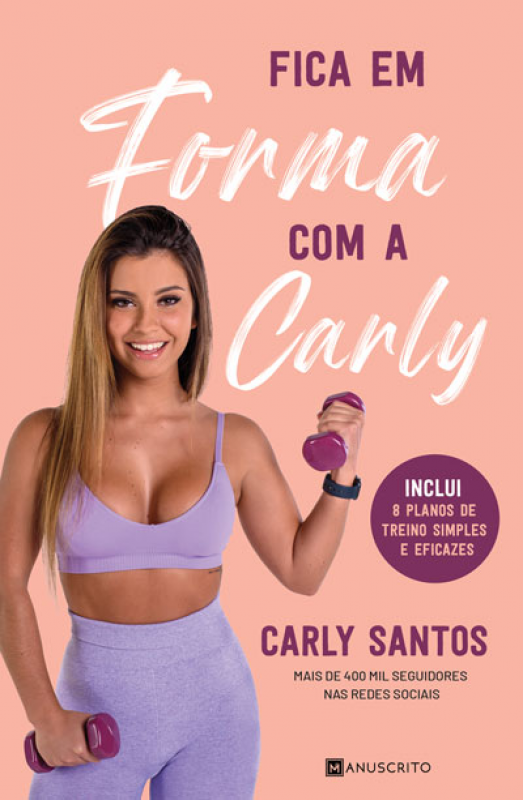 Fica em Forma com a Carly