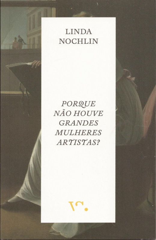 Porque não Houve Grandes Mulheres Artistas?