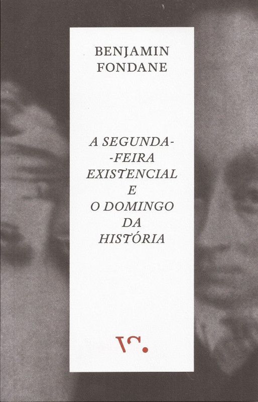 A Segunda-Feira Existencial e o Domingo da História