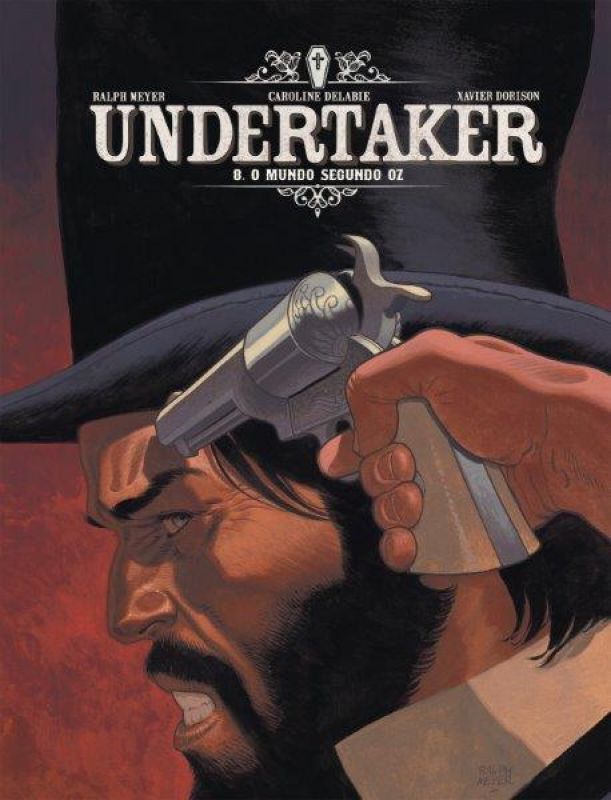 Undertaker Vol. 8 - O Mundo Segundo Oz