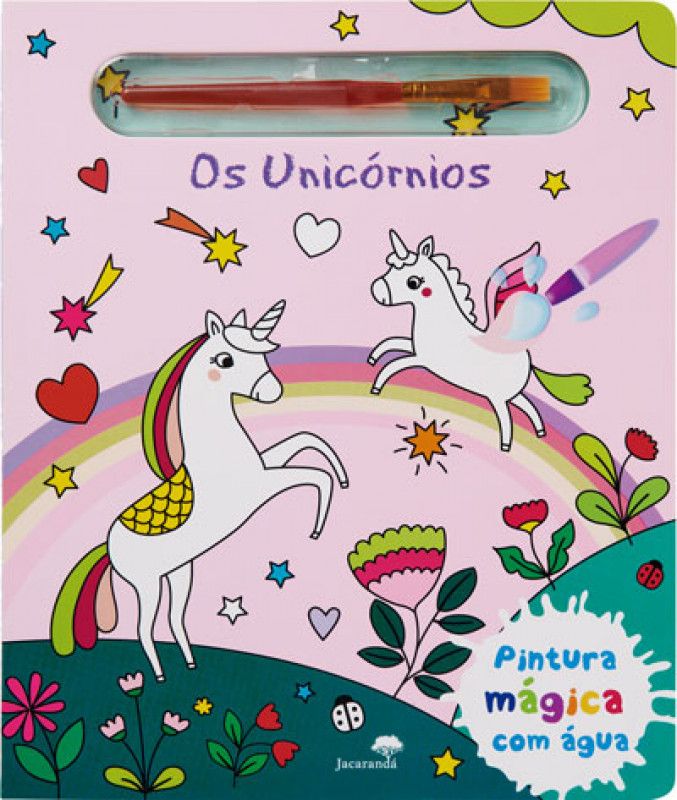 Os Unicórnios - Pintura Mágica com Água