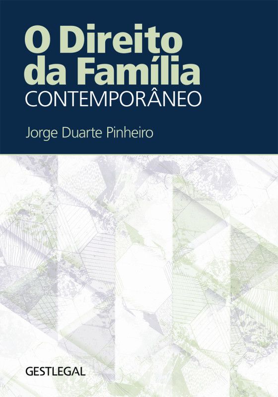 O Direito da Família Contemporâneo