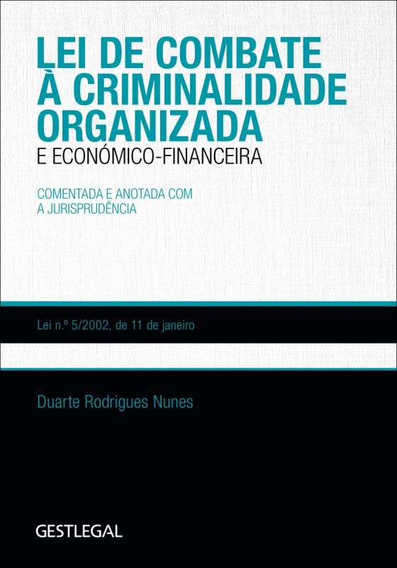 Lei de Combate à Criminalidade Organizada e Económico-Financeira