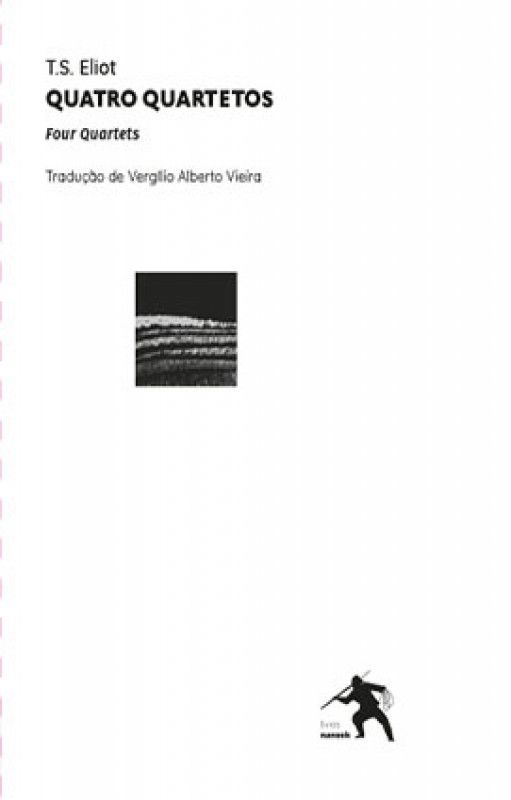 Quatro Quartetos - Four Quartets