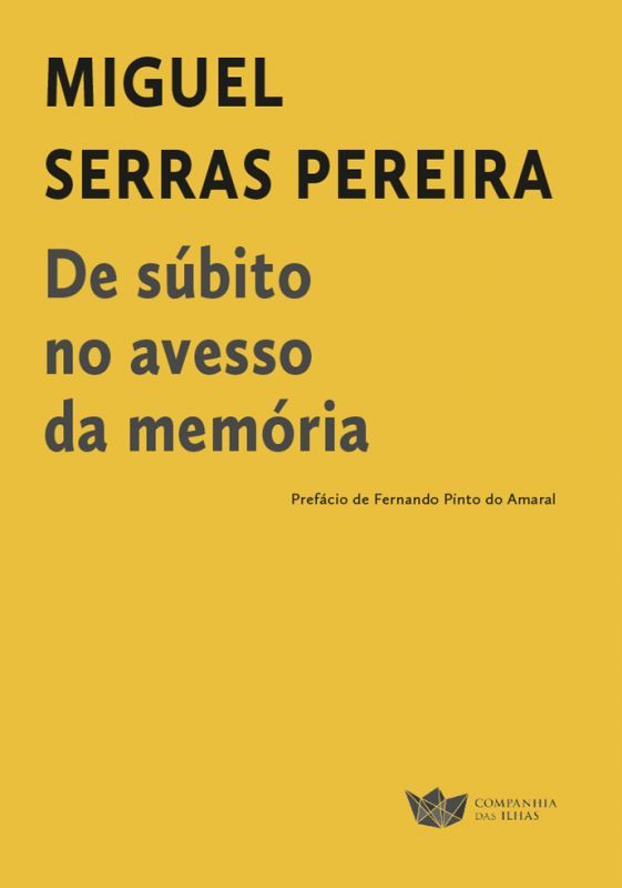 De Súbito no Avesso da Memória