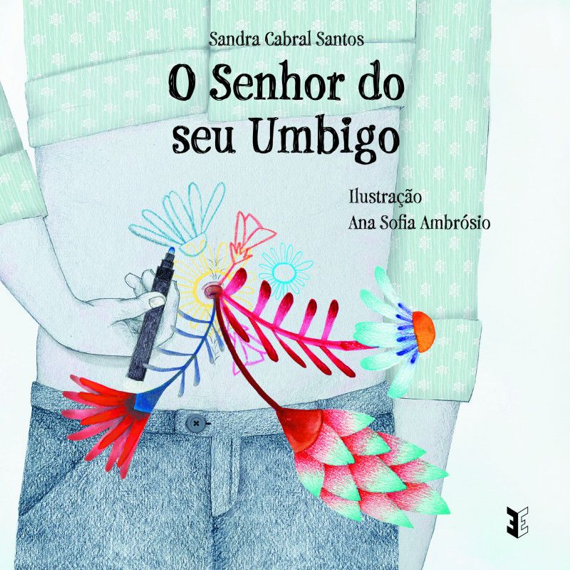 O Senhor do seu Umbigo