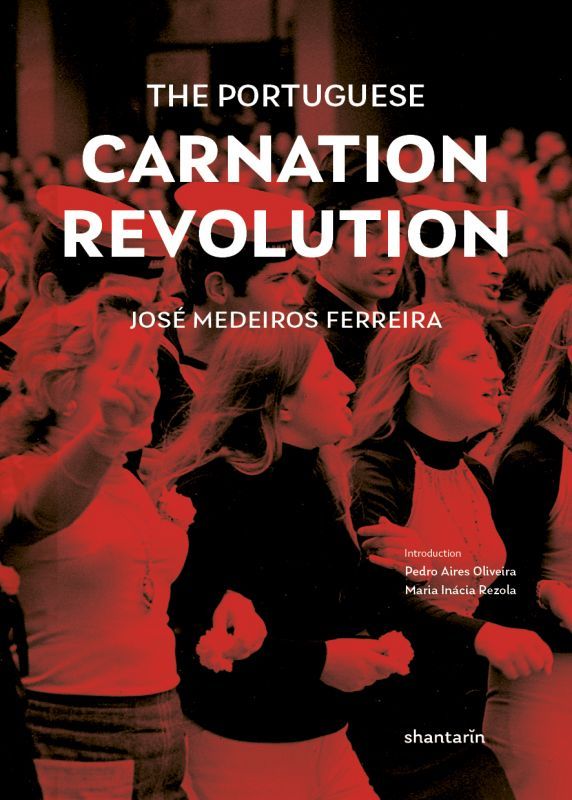 The Portuguese Carnation Revolution - Historical Essay