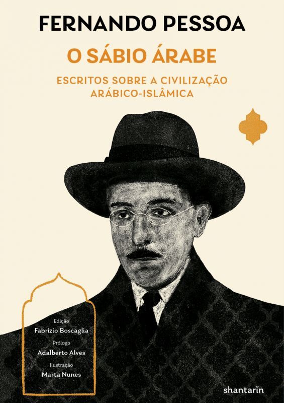 O Sábio Árabe - Escritos sobre a Civilização Arábico-Islâmica
