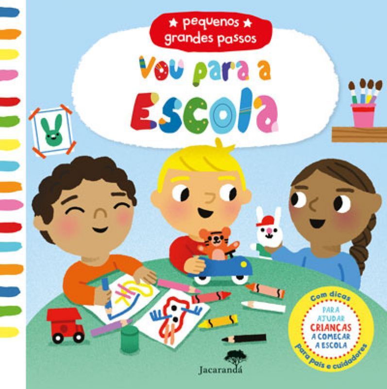  Vou para a Escola - Pequenos Grandes Passos