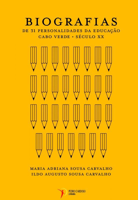 Biografias de 31 Personalidades da Educação - Cabo Verde - Século XX