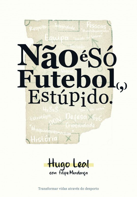 Não é Só Futebol, Estúpido