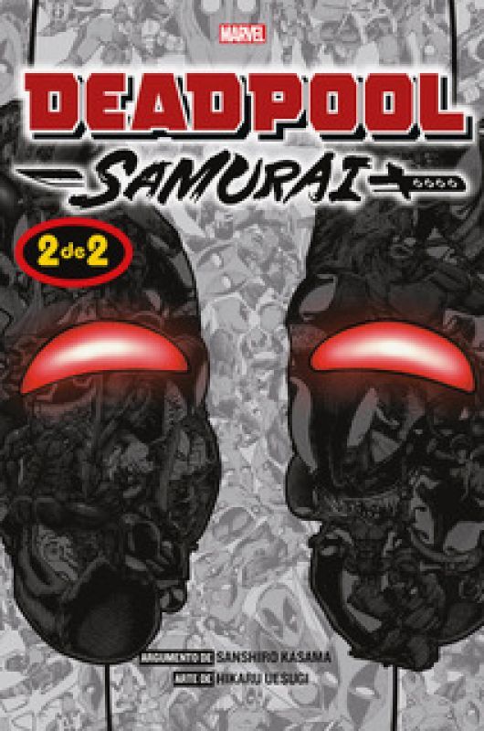 Deadpool Samurai - Vol. 2