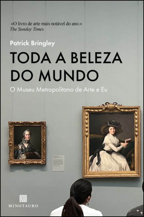 Toda a Beleza do Mundo - O Museu Metropolitano de Arte e Eu
