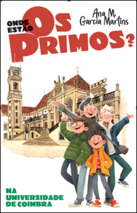 Onde estão os Primos? Na Universidade de Coimbra