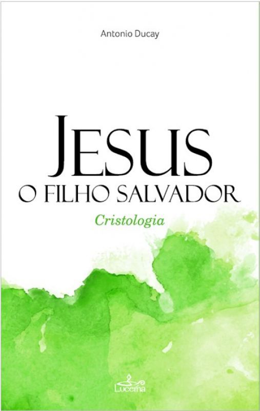Jesus - O Filho Salvador