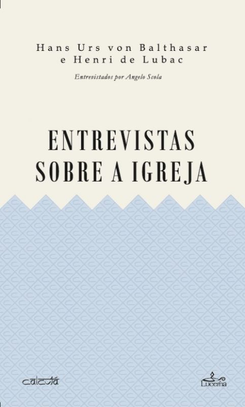 Entrevistas sobre a Igreja