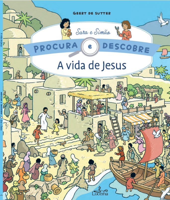 A vida de Jesus - Procura e Descobre