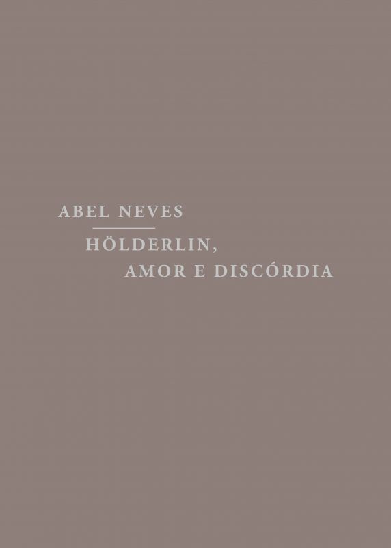 Hölderlin, Amor e Discórdia