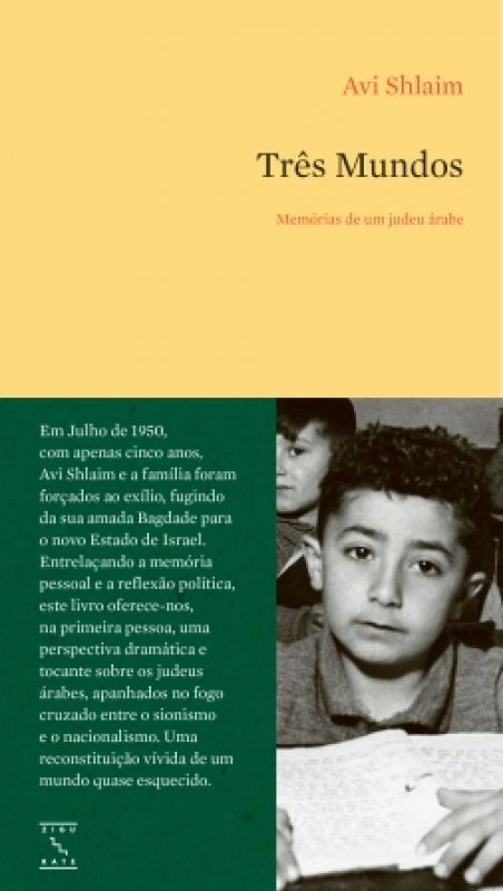 Três Mundos - Memórias de Um Judeu Árabe