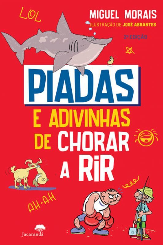 Piadas e Adivinhas de Chorar a Rir