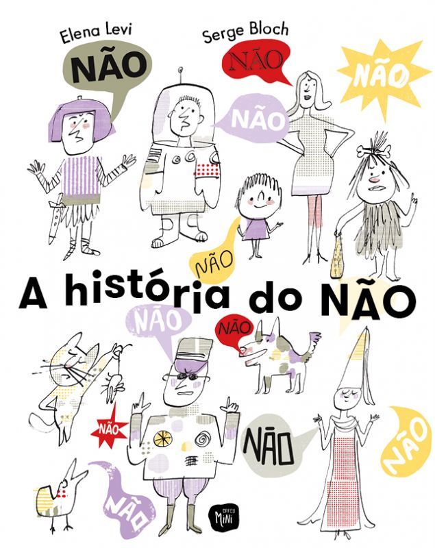 A História do Não