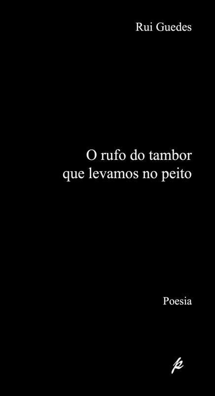 Rufo do Tambor que Levamos no Peito