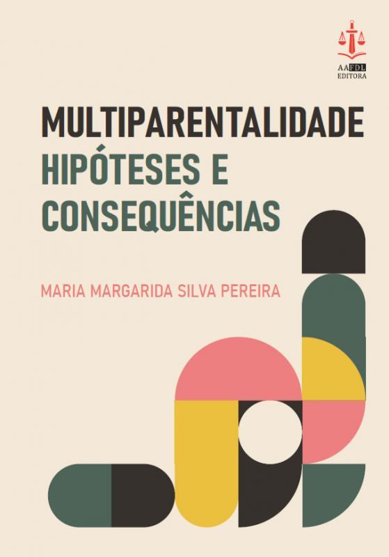 Multiparentalidade - Hipóteses e Consequências