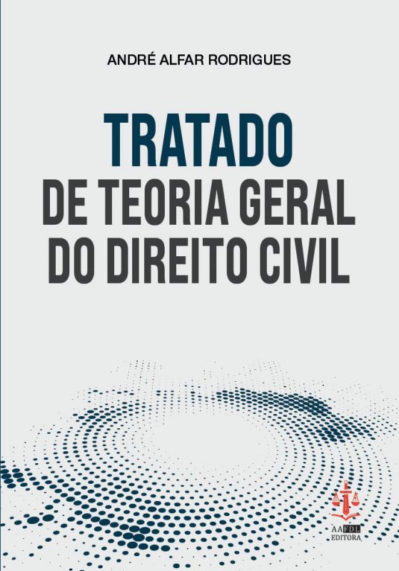 Tratado de Teoria Geral do Direito Civil