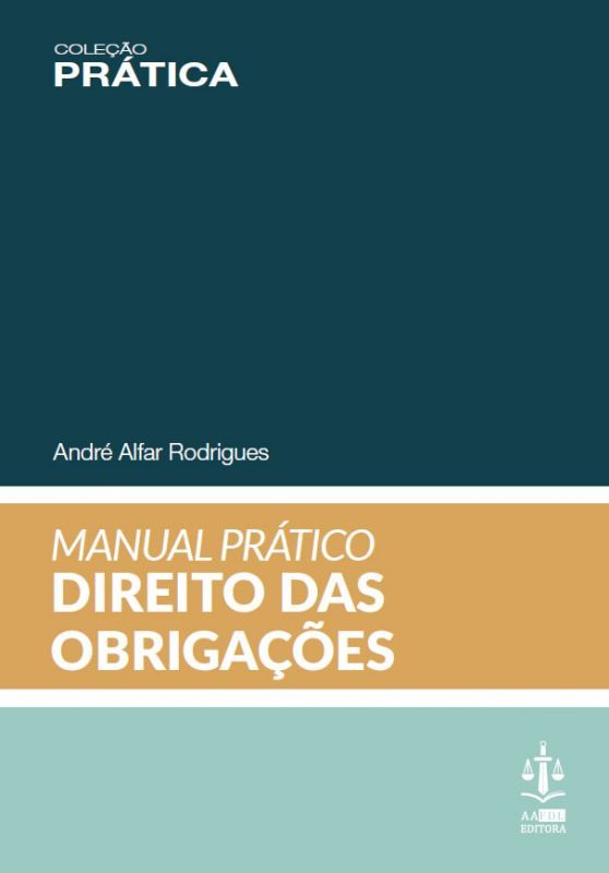 Manual Prático de Direito das Obrigações