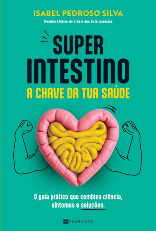 Superintestino: A Chave da Tua Saúde