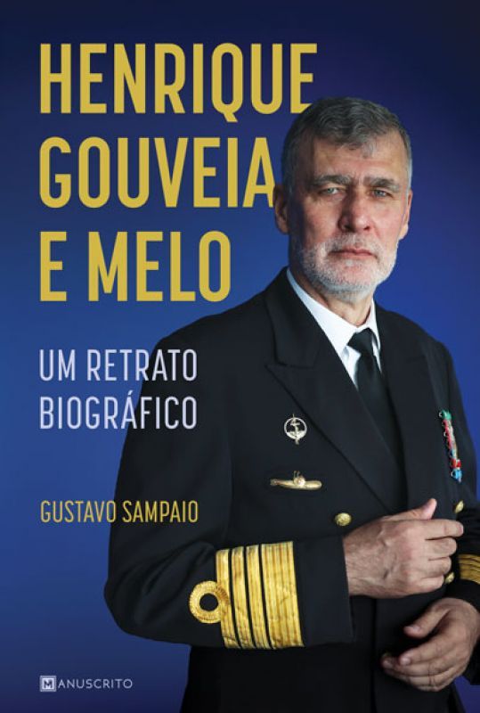 Henrique Gouveia e Melo - Um Retrato Biográfico