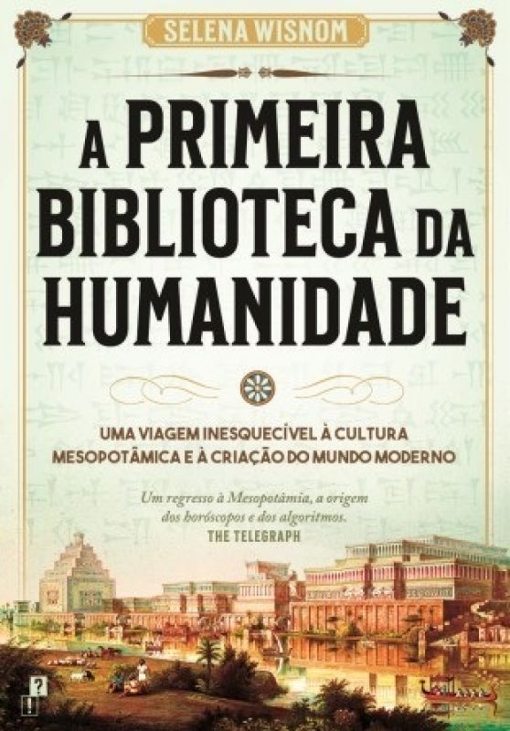 A Primeira Biblioteca da Humanidade