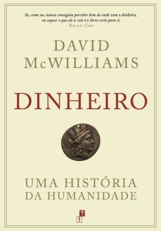 Dinheiro - Uma História da Humanidade