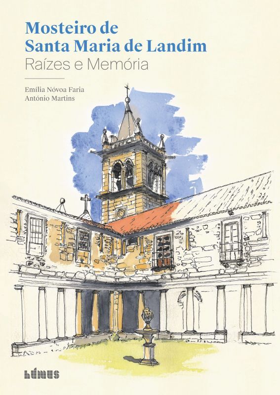 Mosteiro de Santa Maria de Landim - Raízes e Memória