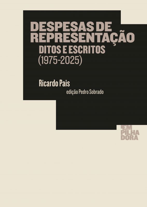 Despesas de Representação - Ditos e Escritos (1975-2025)