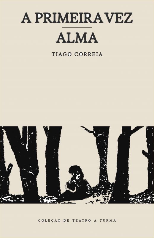 A Primeira Vez / Alma