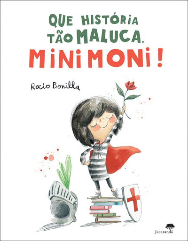 Que História Tão Maluca, Minimoni!