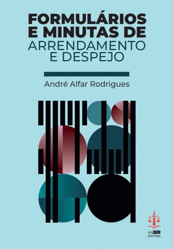Formulários e Minutas de Arrendamento e Despejo