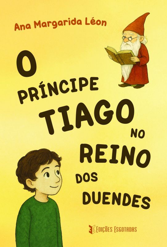 O Príncipe Tiago no Reino dos Duendes