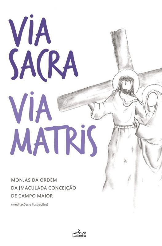 Via Sacra Via Matris