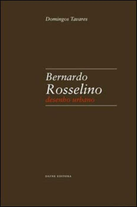 Bernardo Rosselino: Desenho Urbano
