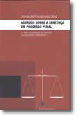 Acordos Sobre a Sentença Em Processo Penal - O 