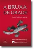 A Bruxa de Grade