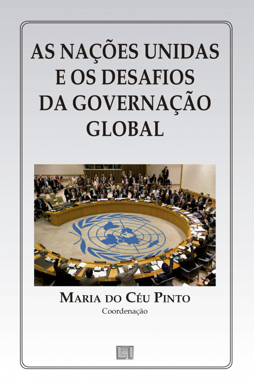 As Nações Unidas e os Desafios da Governação Global