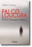 Palco da Loucura